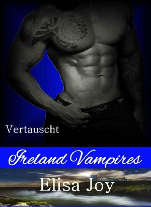 [Ireland Vampires 22] • Vertauscht